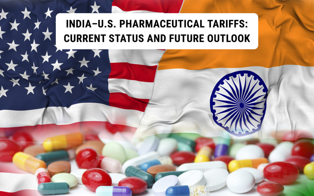 India–U.S. Pharmaceutical Tariffs: Current Status And Future Outlook
