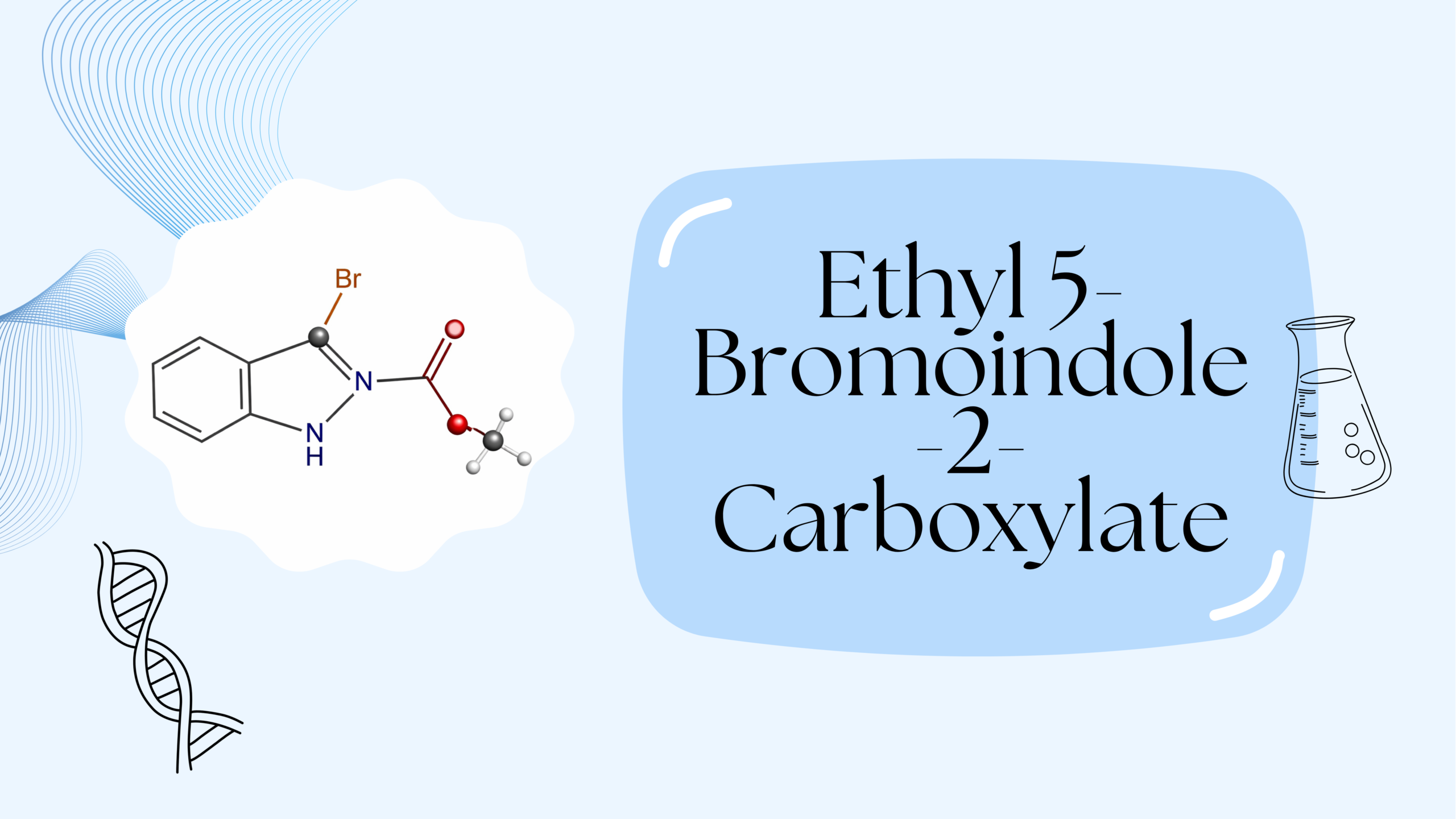 LIFE CHEM PHARMA Presentation….@.pdf (7) Ethyl 5-Bromoindole-2-carboxylate